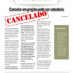 15 a 21 de fevereiro - Cancelar um projeto pode ser sabedoria